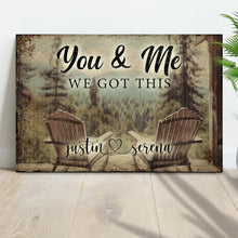 Load image into Gallery viewer, Cabin Forest Themed We Got This Couple Sign