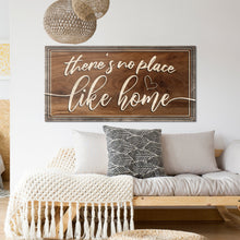 Load image into Gallery viewer, There's No Place Like Home Sign V