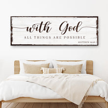 Load image into Gallery viewer, With God All Things Are Possible Faith Sign II