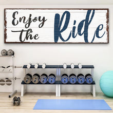Load image into Gallery viewer, Enjoy The Ride Sign
