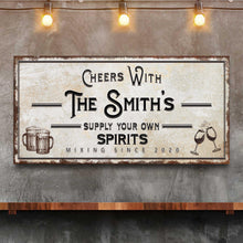 Load image into Gallery viewer, Supply Your Own Spirits Bar Sign