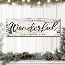 Load image into Gallery viewer, It's the most Wonderful Time of the Year Christmas Sign V