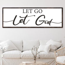 Load image into Gallery viewer, Let Go Let God Faith Sign III