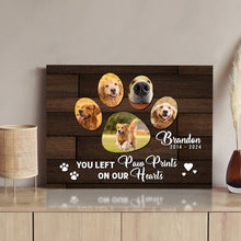 Load image into Gallery viewer, Pet Memorial Sign You Left Paw Prints On Our Hearts