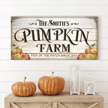 Load image into Gallery viewer, Pick Of The Patch Pumpkin Farm Sign