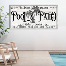 Load image into Gallery viewer, Personalized Pool &amp; Patio Sign VI