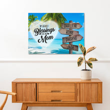 Load image into Gallery viewer, Mother's Day Sign My Greatest Blessings Call Me Mom