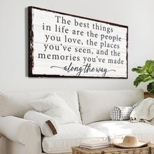 Load image into Gallery viewer, The Best Things In Life Sign IV
