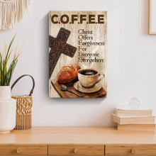 Load image into Gallery viewer, Christ And Coffee Faith Sign II