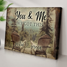 Load image into Gallery viewer, You And Me We Got This Signs | Couple Name Sign Wall Art | Couple Mountain Sign Decor | Personalized Housewarming Gift | Anniversary Gift (ETSY)