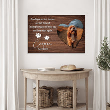 Load image into Gallery viewer, Pet Memorial Sign Goodbyes Are Not Forever II