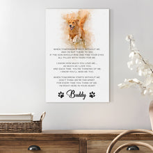 Load image into Gallery viewer, Pet Memorial Sign I'm Right Here In Your Heart
