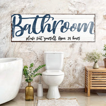 Load image into Gallery viewer, Please Seat Yourself Bathroom Sign II