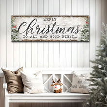 Load image into Gallery viewer, Merry Christmas To All And Goodnight Sign
