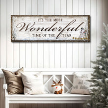 Load image into Gallery viewer, It's The Most Wonderful Time Of The Year Christmas Sign