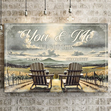 Load image into Gallery viewer, Vineyard Themed We Got This Couple Sign