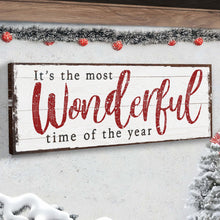 Load image into Gallery viewer, It's The Most Wonderful Time Of The Year Christmas Sign VI