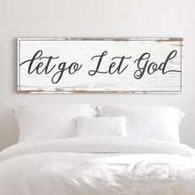 Load image into Gallery viewer, Let Go Let God Faith Sign IV