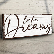 Load image into Gallery viewer, Lake Dreams Sign