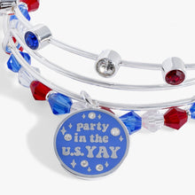 Load image into Gallery viewer, 'Party in the U S Yay!' Patriotic Bangle Set of 3