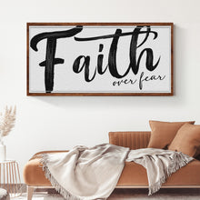Load image into Gallery viewer, Faith Over Fear Faith Sign II