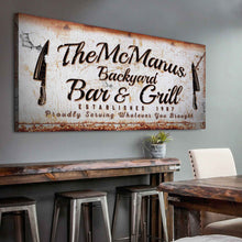 Load image into Gallery viewer, Backyard Bar &amp; Grill Sign IV