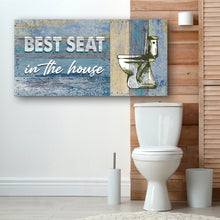 Load image into Gallery viewer, Best Seat In The House Toilet Sign II