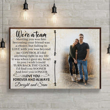 Load image into Gallery viewer, We're A Team Couple Sign V