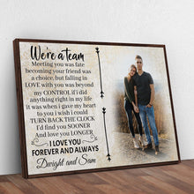 Load image into Gallery viewer, We're A Team Couple Sign V
