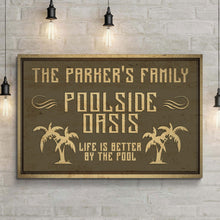 Load image into Gallery viewer, Family Swimming Pool Oasis Sign