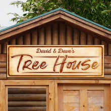 Load image into Gallery viewer, Treehouse Sign, Unique Baby Boy Gift, Tree House Wall Art, Tree House Sign, Tree House Lover Gift Sign Decor